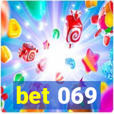 bet 069